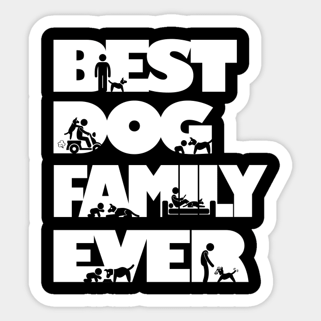 Best Dog Family Ever Cool Gift Sticker by Essinet